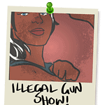 Illustration in the style of a Polaroid photo pinned to a wall. The poorly-framed shot shows a confident-looking woman flexing her bicep at the viewer, labelled in thick marker text with 'illegal gun show'.