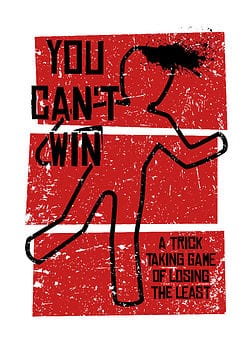 You Can't Win card game poster