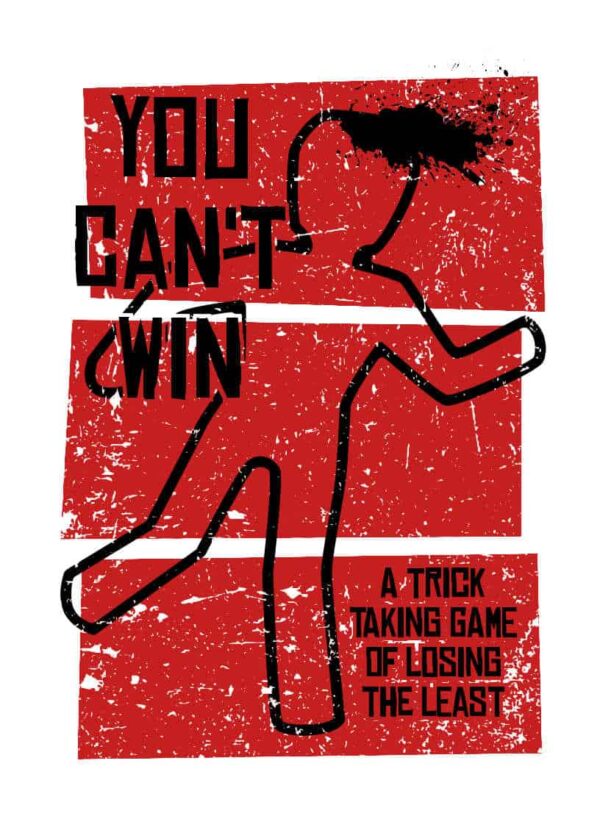 You Can't Win card game poster